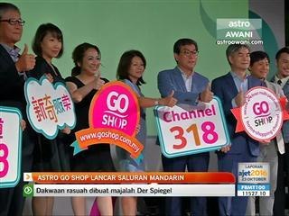 Astro Go Shop lancar saluran berbahasa Mandarin