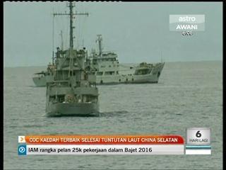 COC kaedah terbaik selesai tuntutan Laut China Selatan