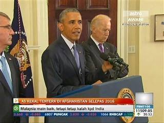 AS kekal tentera di Afghanistan selepas 2016