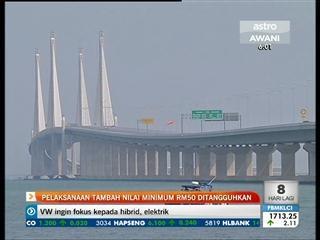 Pelaksanaan tambah nilai minimum RM50 ditangguhkan