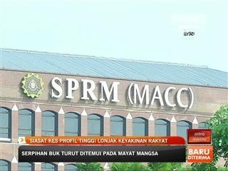 SPRM siasat kes profil tinggi untuk lonjak keyakinan rakyat