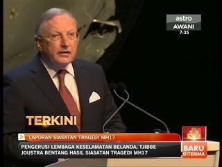 Laporan hasil siasatan tragedi MH17 oleh Pengerusi Lembaga Keselamatan Belanda