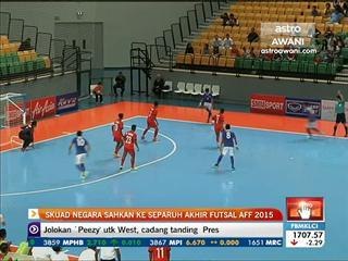 Skuad negara sahkan ke separuh akhir Futsall AFF 2015