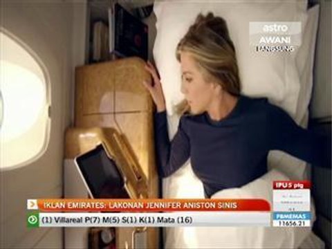 Iklan Emirates: Lakonan Jennifer Aniston Sinis