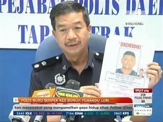 Polis buru suspek kes bunuh pemandu lori