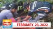 Unang Balita sa Unang Hirit: February 23, 2022 [HD]