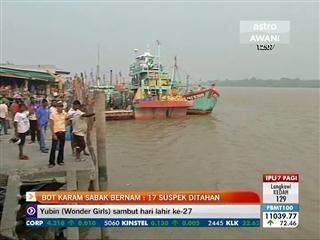 Bot karam Sabak Bernam: 17 suspek ditahan