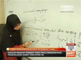 Ujian Penilaian Kelas KAFA ditangguh dua hari