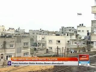 PBB harus bela nasib rakyat Palestin