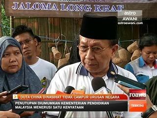 Duta China dinasihat tidak campur urusan negara