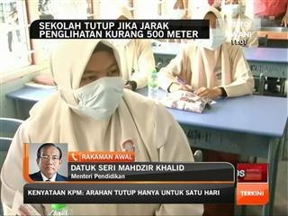 Sekolah tutup jika jarak penglihatan kurang 500 meter