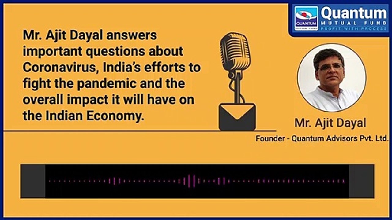 Views on India's battle against Coronavirus and it's impact on the Indian Economy