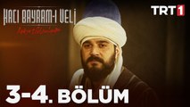 Aşkın Yolculuğu: Hacı Bayram-ı Veli 3 - 4. Bölüm