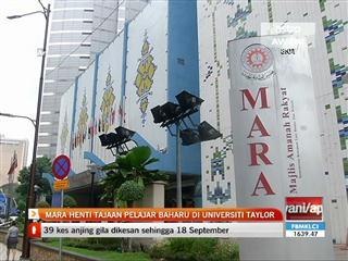 MARA henti tajaan pelajar baharu di Universiti Taylor
