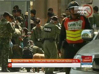 Serangan bom: Polis Thailand hantar pasukan kedua ke KL