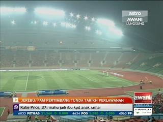 Jerebu: FAM pertimbang tunda tarikh perlawanan