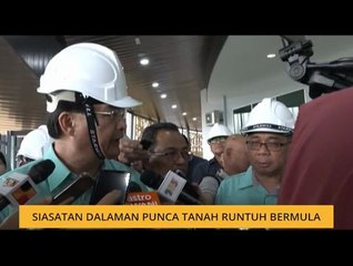 Siasatan dalaman punca tanah runtuh bermula