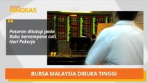 AWANI Ringkas: Prestasi kadar ringgit & Bursa Malaysia dibuka tinggi