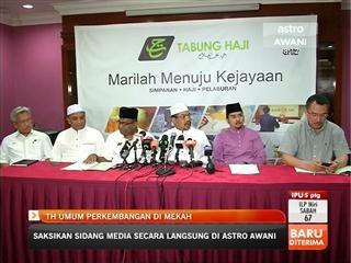 Sidang Media: Tabung Haji sahkan korban pertama rakyat Malaysia