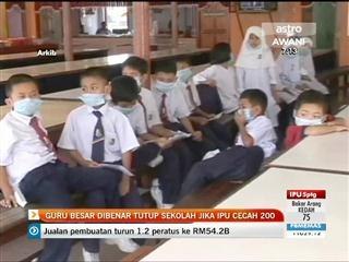 Guru besar dibenar tutup sekolah jika IPU cecah 200