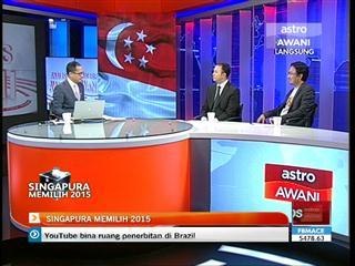 Analisis Awani: Singapura Memilih 2015