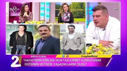 Arda Kural:  Emret Komutanım'da rol arkadaşlarım beni bilerek dışladı, Sarp Levendoğlu bana baskı kurmaya çalıştı