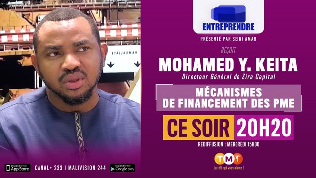 ENTREPRENDRE - Mécanismes de financement des petites et moyennes entreprises (PME)