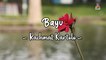 Rachmat Kartolo - Bayu (Official Lyric Video)