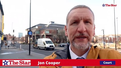 Sheffield court news, Wednesday February 23rd 2022