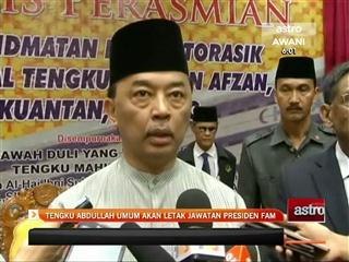 Tengku Abdullah umum akan letak jawatan Presiden FAM