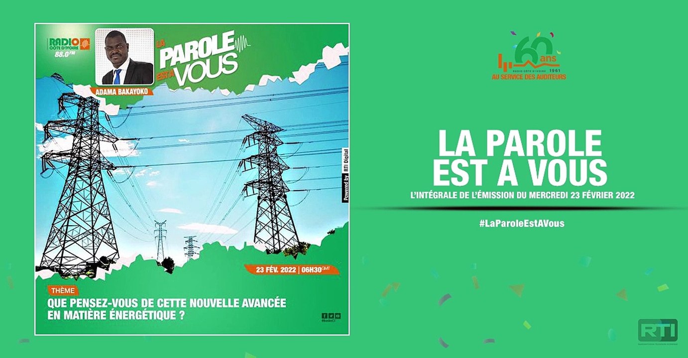 La parole est à vous du 23 février par Adama Bakayoko [ Radio Côte d'Ivoire ]