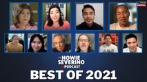 Best of 2021 sa The Howie Severino Podcast