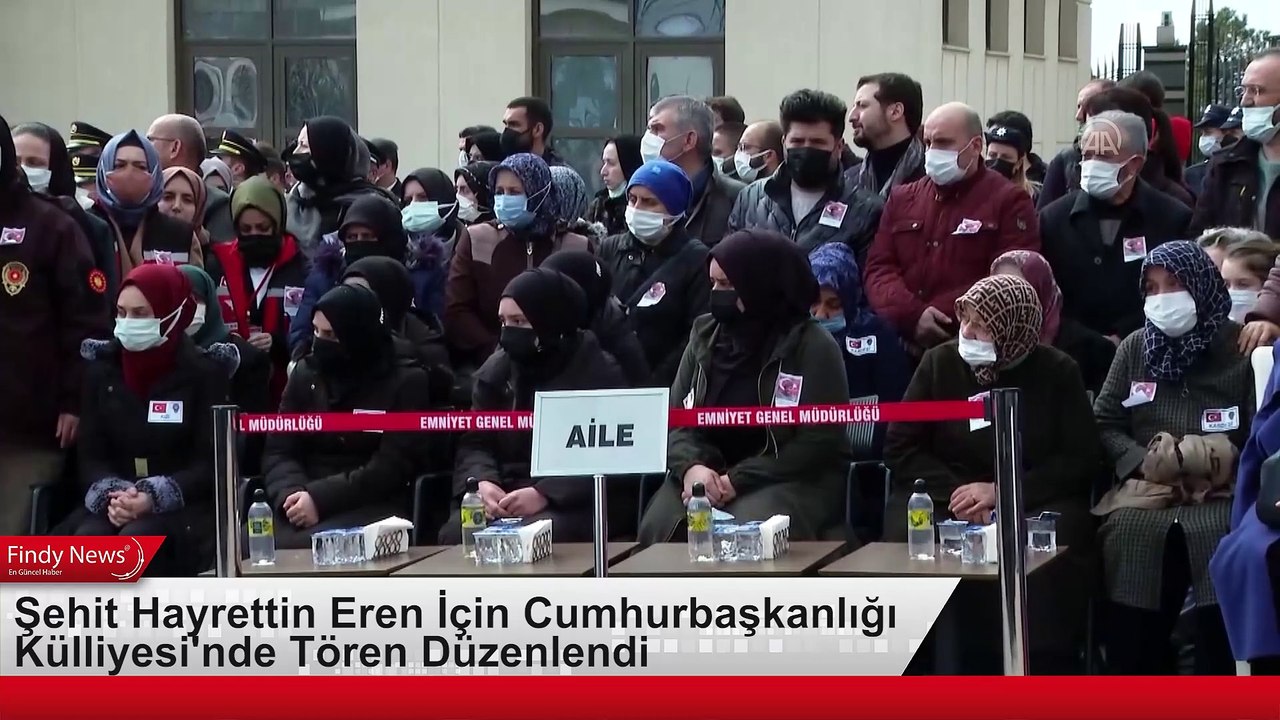 Şehit Hayrettin Eren İçin Cumhurbaşkanlığı Külliyesi'nde Tören Düzenlendi