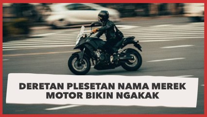 Kocak! Deretan Plesetan Nama Merek Motor Bikin Ngakak