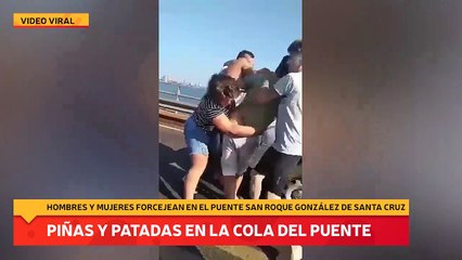Piñas y patadas en la cola del puente