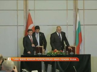 Turki mahu adakan perbincangan aman dengan Rusia