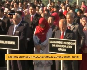 Agihkan kekayaan negara saksama di antara kaum - Tun M