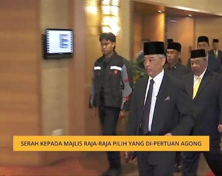 Sultan Pahang serah kepada Majlis Raja-Raja pilih Yang Di-Pertuan Agong