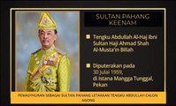Pemasyhuran sebagai Sultan Pahang letakkan Tengku Abdullah calon Agong