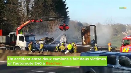 Un accident entre deux camions a fait deux victimes sur l autoroute E40 à Barchon