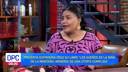 “Qué nunca una niña de 12 años se tenga que casar, ese es mi sueño”: Eufrosina Cruz
