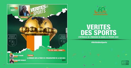 Vérités des sports du 23 février  2022 par Rash N'guessan [ Radio Côte d'Ivoire ]