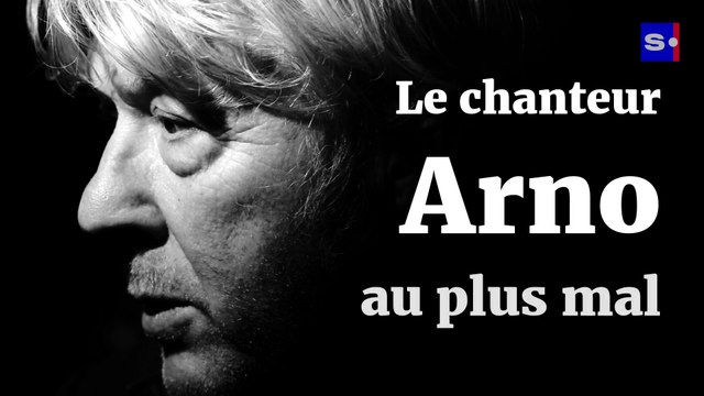 Le chanteur Arno extrêmement amaigri à l'occasion de sa dernière tournée : Les concerts, c’est ma vie