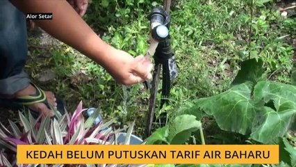 Kedah belum putuskan tarif air baharu