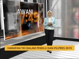 Harapan TKI dalam Pemilu dan Pilpres 2019