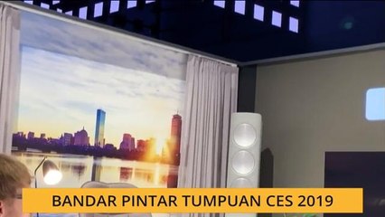 CES 2019: Bandar pintar tumpuan CES 2019