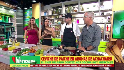Receta: Ceviche de Paiche en aromas de Achachairú, parte 2