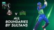 All Boundaries By Sultans | Lahore Qalandars vs Multan Sultans | Match 31 | HBL PSL 7 | ML2G