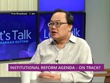 Institutional Reform Agenda - On Track?