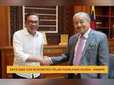 Saya dan Tun M komited pelan peralihan kuasa - Anwar